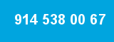 914 538 00 67 914 538 00 67